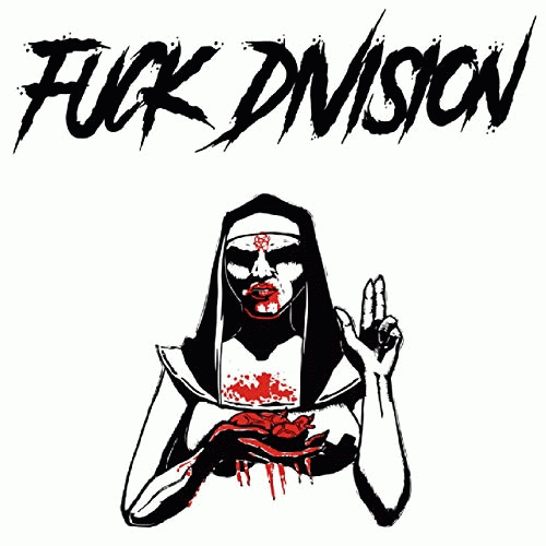 Fuck Division : Fuck Division